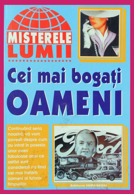 Cei mai bogati oameni - Misterele lumii