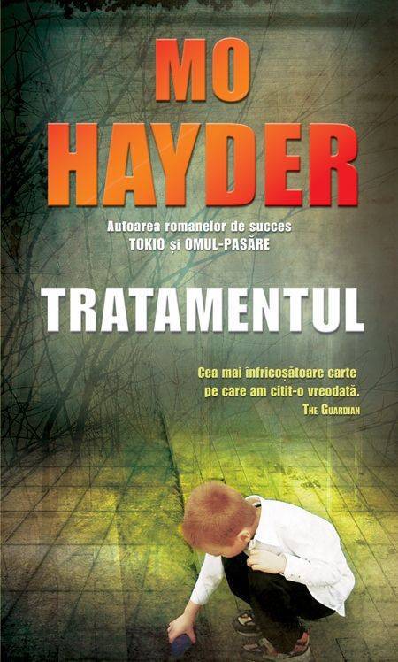 Tratamentul - Mo Hayder