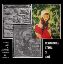 Restaurarea - stiinta si arta - Muzeul de arta