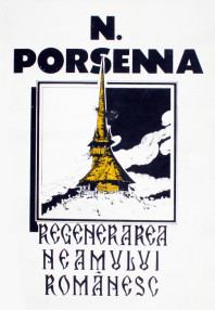 Regenerarea neamului romanesc - N. Porsenna