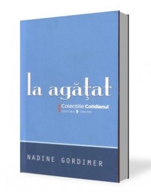 La agatat - Nadine Gordimer