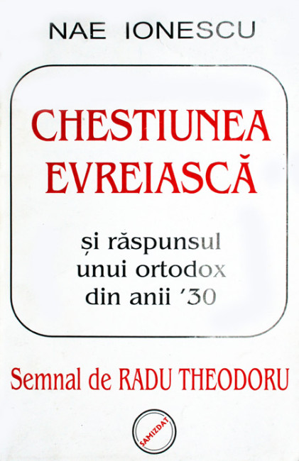 Chestiunea Evreiasca - Nae Ionescu