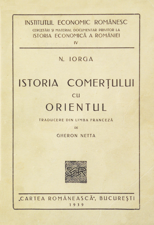 Istoria comertului cu Orientul (editia princeps