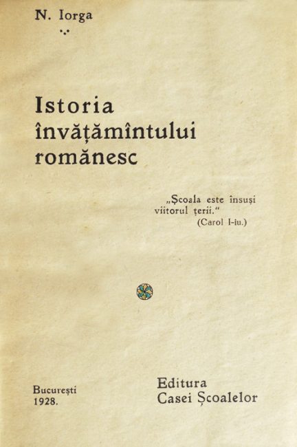 Istoria invatamantului romanesc (editia princeps