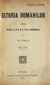 Istoria romanilor (1910) - Nicolae Iorga