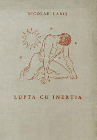 Lupta cu inertia (editia princeps