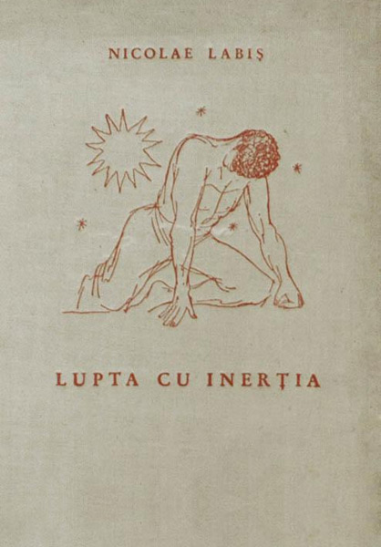 Lupta cu inertia (editia princeps