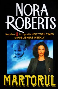 Martorul - Nora Roberts