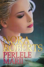 Perlele marii - Nora Roberts