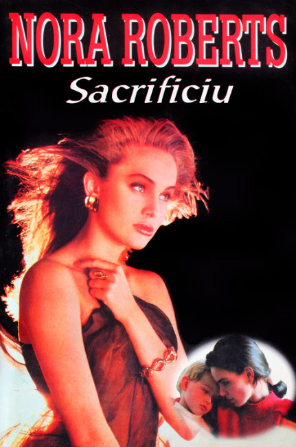 Sacrificiu - Nora Roberts