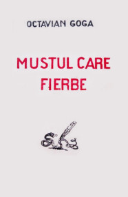 Mustul care fierbe (editia princeps