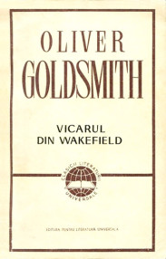Vicarul din Wakefield - Oliver Goldsmith