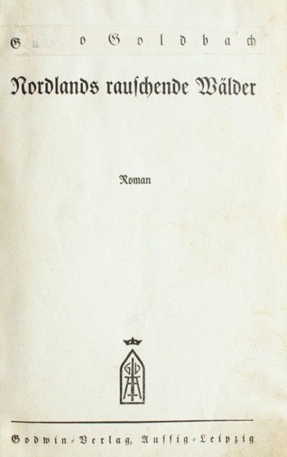 Nordlands rauschende Wälder - Otto Goldbach