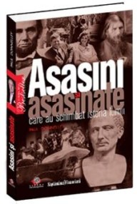 Asasini şi asasinate celebre - Paul Donnelley