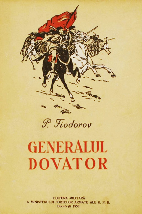 Generalul Dovator - Pavel Fiodorov