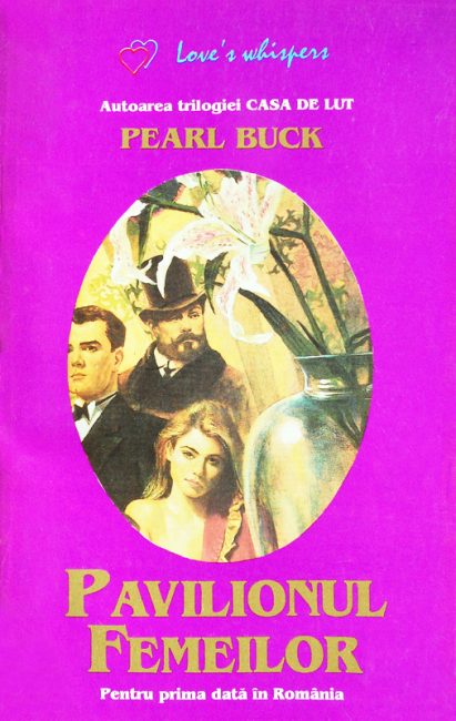 Pavilionul femeilor - Pearl S. Buck