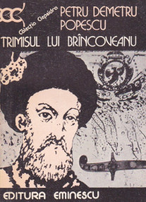 Trimisul lui Brancoveanu - Petru Demetru Popescu