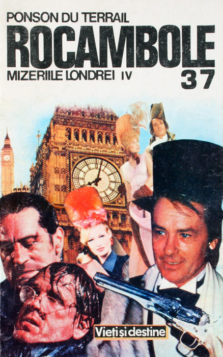 Rocambole: Mizeriile Londrei (4 vol.) - Ponson Du Terrail