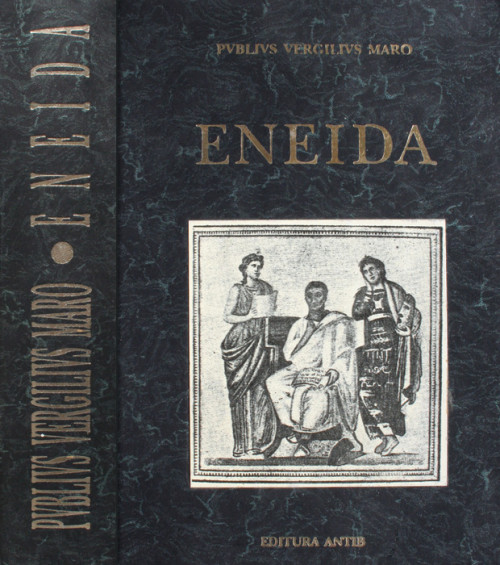 Eneida (editia integrala) - Publius Vergilius Maro
