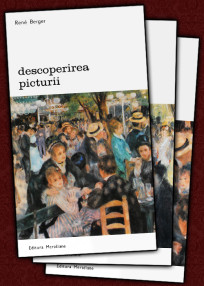 Descoperirea picturii (3 vol.) - Rene Berger