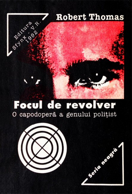 Robert Thomas - Focul de revolver