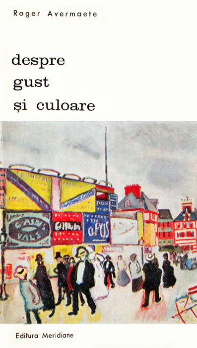 Despre gust si culoare - Roger Avermaete