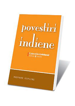 Povestiri Indiene - Rudyard Kipling