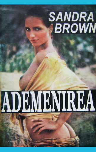 Ademenirea - Sandra Brown