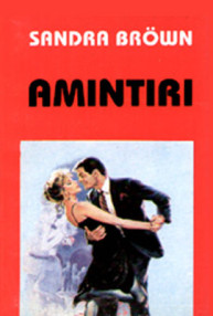 Amintiri - Sandra Brown