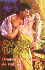 Dragoste mai presus de ratiune - Sandra Brown