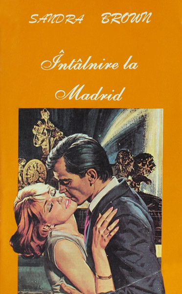 Intalnire la Madrid - Sandra Brown