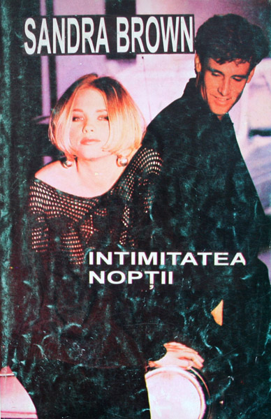 Intimitatea noptii - Sandra Brown