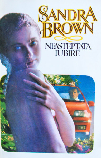 Neasteptata iubire - Sandra Brown