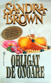 Obligat de onoare - Sandra Brown