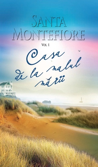 Casa de la malul marii (2 vol.) - Santa Montefiore