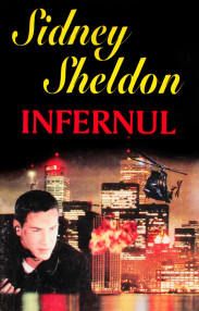 Infernul - Sidney Sheldon