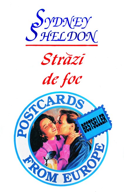 Strazi de foc - Sidney Sheldon