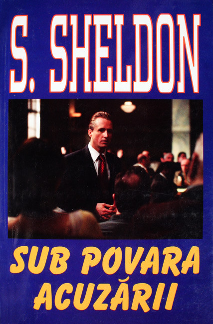 Sub povara acuzarii - Sidney Sheldon