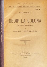 Oedip la Colona (trad. Mihail Iorgulescu