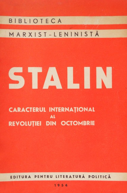 Caracterul international al revolutiei din octombrie - I.V. Stalin