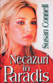 Necazuri in Paradis - Susan Connell