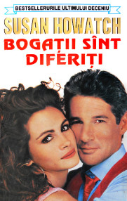 Bogatii sunt diferiti - Susan Howatch