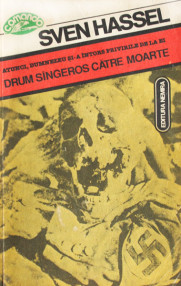 Drum sangeros catre moarte - Sven Hassel