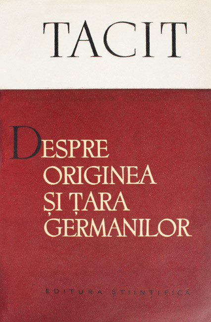 Despre originea si tara germanilor - Tacitus