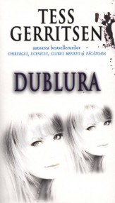 Dublura - Tess Gerritsen