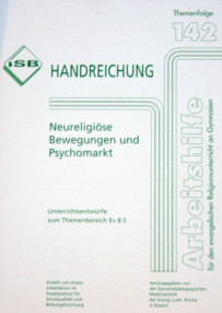 Handreichung - Neureligiose Bewegungen und Psychomarkt - ***