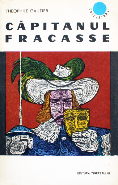 Capitanul Fracasse - Theophile Gautier