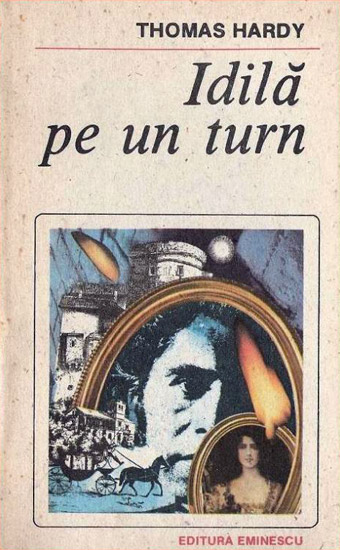 Idila pe un turn - Thomas Hardy