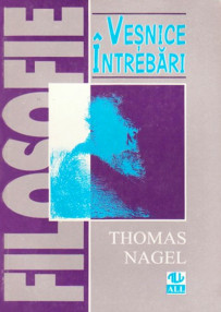 Vesnice intrebari - Thomas Nagel