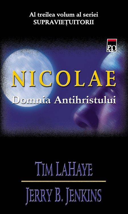 Nicolae. Domnia Antihristului - Tim LaHaye